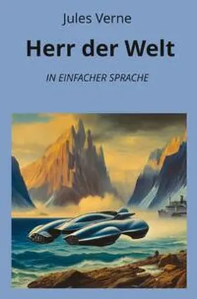 Verne / Graf |  Herr der Welt: In Einfacher Sprache | Buch |  Sack Fachmedien