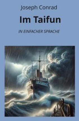 Conrad / Graf |  Im Taifun: In Einfacher Sprache | Buch |  Sack Fachmedien