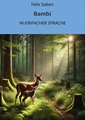 Salten / Graf |  Bambi: In Einfacher Sprache | eBook | Sack Fachmedien