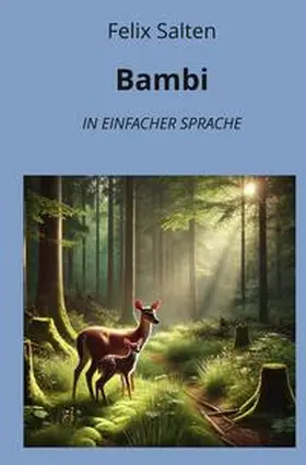 Salten / Graf |  Bambi: In Einfacher Sprache | Buch |  Sack Fachmedien