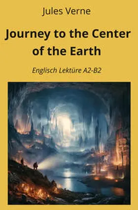 Verne / Graf |  Journey to the Center of the Earth | Buch |  Sack Fachmedien