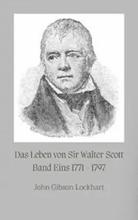  Das Leben von Sir Walter Scott | eBook | Sack Fachmedien