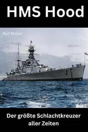 Müller |  HMS Hood | eBook | Sack Fachmedien