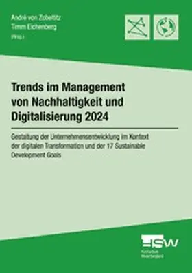 Zobeltitz / Eichenberg |  Trends im Management von Nachhaltigkeit und Digitalisierung 2024 | eBook | Sack Fachmedien