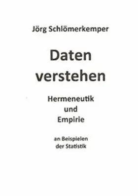 Schlömerkemper |  Daten verstehen | eBook | Sack Fachmedien