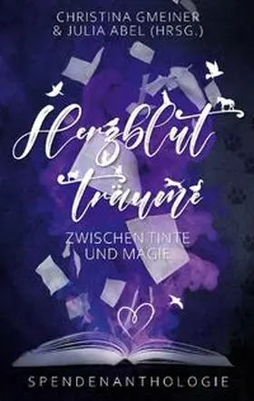 Gmeiner / Abel |  Herzblutträume | Buch |  Sack Fachmedien