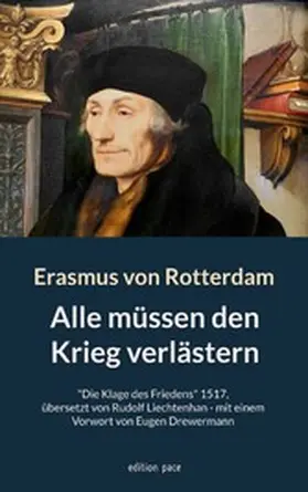 Rotterdam / Liechtenhan / Drewermann | Alle müssen den Krieg verlästern | E-Book | sack.de