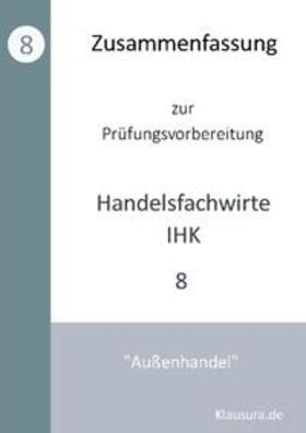 Fischer / Weber |  Zusammenfassung zur Prüfungsvorbereitung geprüfter Handelsfachwirte IHK | Buch |  Sack Fachmedien