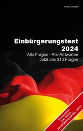 Schneider |  Einbürgerungstest 2024 | Buch |  Sack Fachmedien