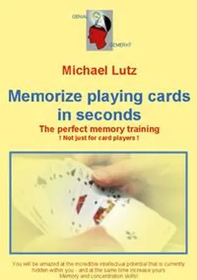 Lutz |  Memorize playing cards in seconds | Buch |  Sack Fachmedien