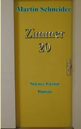 Schneider |  Zimmer 20 | eBook | Sack Fachmedien