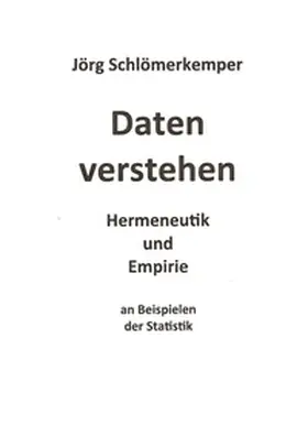 Schlömerkemper |  Daten verstehen | Buch |  Sack Fachmedien