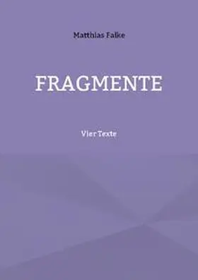 Falke |  Fragmente | Buch |  Sack Fachmedien