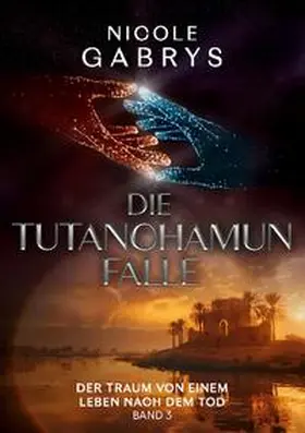 Gabrys |  Die Tutanchamun Falle | Buch |  Sack Fachmedien