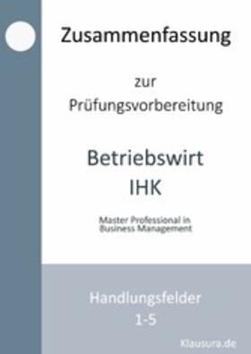 Fischer / Weber |  Zusammenfassung zur Prüfungsvorbereitung Betriebswirt IHK | eBook | Sack Fachmedien