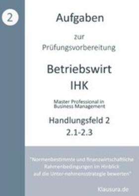 Fischer / Weber |  Aufgaben zur Prüfungsvorbereitung geprüfte Betriebswirte IHK | eBook | Sack Fachmedien