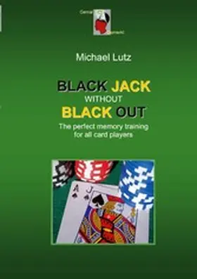 Lutz |  Black Jack Without Black Out | eBook | Sack Fachmedien