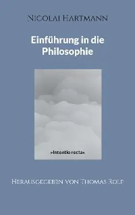 Rolf |  Nicolai Hartmann: Einführung in die Philosophie | eBook | Sack Fachmedien