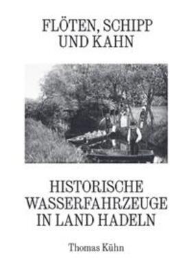 Kühn |  Flöten, Schipp und Kahn | Buch |  Sack Fachmedien