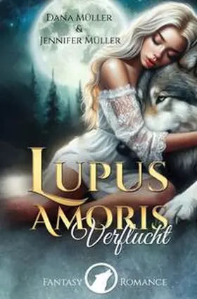 Müller |  Lupus Amoris | Buch |  Sack Fachmedien