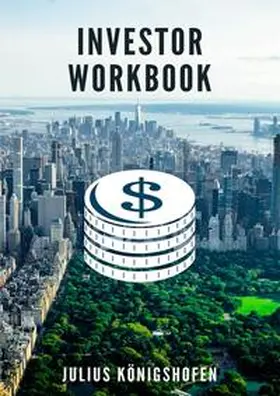 Königshofen |  Investor Workbook | Buch |  Sack Fachmedien