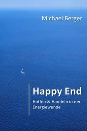 Berger |  Happy End | Buch |  Sack Fachmedien