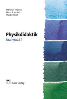 Berger / Girwidz / Heering |  Physikdidaktik kompakt | Buch |  Sack Fachmedien