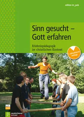  Sinn gesucht - Gott erfahren | Buch |  Sack Fachmedien