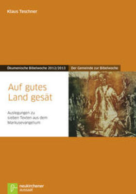 Teschner | Auf gutes Land gesät | Buch | 978-3-7615-5964-2 | sack.de