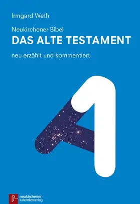 Weth |  Neukirchener Bibel - Das Alte Testament | eBook | Sack Fachmedien