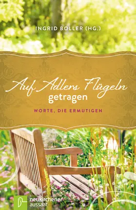 Boller |  Auf Adlers Flügeln getragen | Buch |  Sack Fachmedien