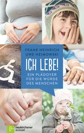 Heinrich / Heimowski |  Ich lebe! | Buch |  Sack Fachmedien