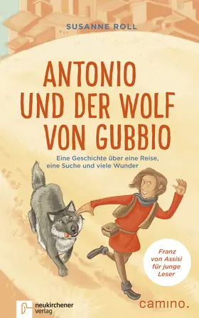 Roll |  Antonio und der Wolf von Gubbio | Buch |  Sack Fachmedien