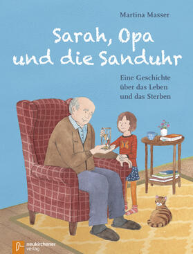 Masser |  Sarah, Opa und die Sanduhr | Buch |  Sack Fachmedien