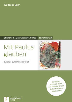 Baur |  Mit Paulus glauben | Buch |  Sack Fachmedien