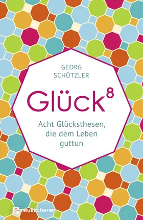 Schützler |  Glückhochacht | Buch |  Sack Fachmedien