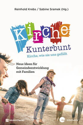 Krebs / Sramek |  Kirche Kunterbunt | eBook | Sack Fachmedien