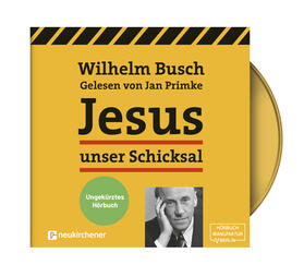 Busch |  Jesus unser Schicksal - ungekürztes Hörbuch | Sonstiges |  Sack Fachmedien