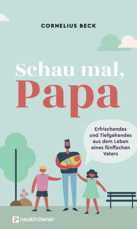 Beck |  Schau mal, Papa | Buch |  Sack Fachmedien