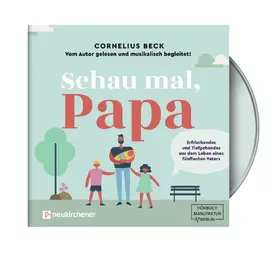 Beck |  Schau mal, Papa - Hörbuch | Sonstiges |  Sack Fachmedien