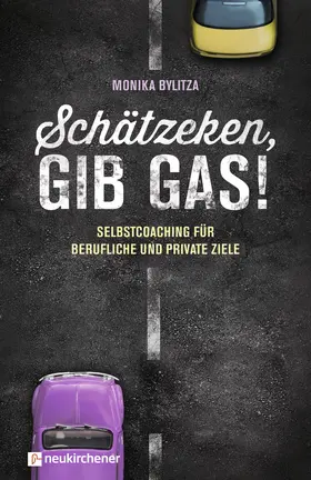 Bylitza |  Schätzeken, gib Gas! | Buch |  Sack Fachmedien