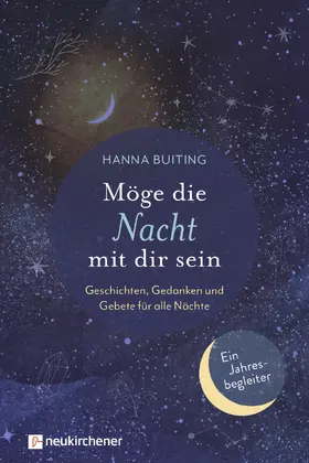 Buiting |  Möge die Nacht mit dir sein | Buch |  Sack Fachmedien