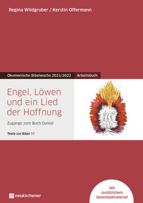 Wildgruber / Offermann |  Wildgruber, R: Engel, Löwen und ein Lied der Hoffnung | Buch |  Sack Fachmedien