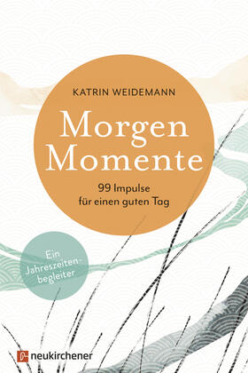 Weidemann |  Morgen-Momente | Buch |  Sack Fachmedien