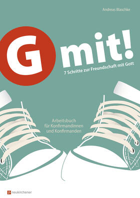 Blaschke |  G mit! - Ringbuch-Ausgabe | Loseblattwerk |  Sack Fachmedien