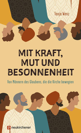 Wenz |  Mit Kraft, Mut und Besonnenheit | eBook | Sack Fachmedien