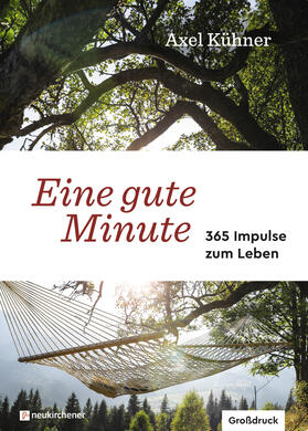 Kühner |  Eine gute Minute | Buch |  Sack Fachmedien