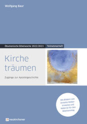 Baur |  Kirche träumen | Buch |  Sack Fachmedien