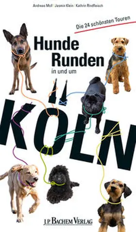 Moll / Klein / Rindfleisch |  Hunderunden in und um Köln | eBook | Sack Fachmedien