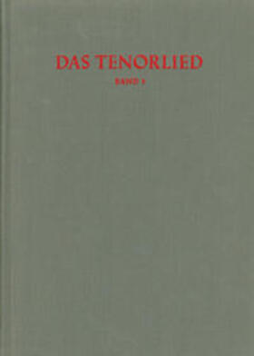  Répertoire International des Sources Musicales (RISM) / Das Tenorlied. Mehrstimmige Lieder in deutschen Quellen 1450-1580 | Buch |  Sack Fachmedien